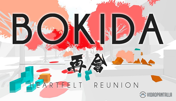 [Análisis] Bokida- Heartfelt Reunion