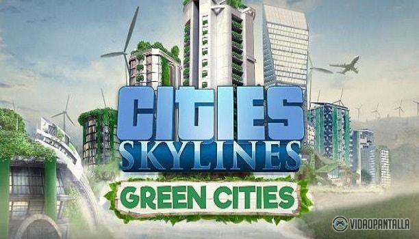 Green Cities es la nueva actualización de Cities: Skylines