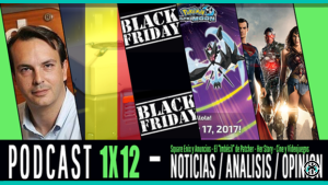 PODCAST 1x12 Rafael Martinez, Bélgica y las apuestas, Black Friday y Pokémon USUM