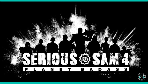 Serious Sam 4: Planet Badass deja ver su primer tráiler