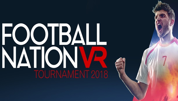 Football Nation VR 2018 estará disponible la próxima semana