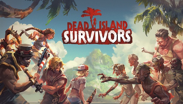 Dead Island: Survivors ya está disponible para móviles